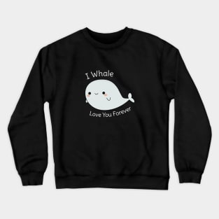 Funny Whale Pun T-Shirt Crewneck Sweatshirt